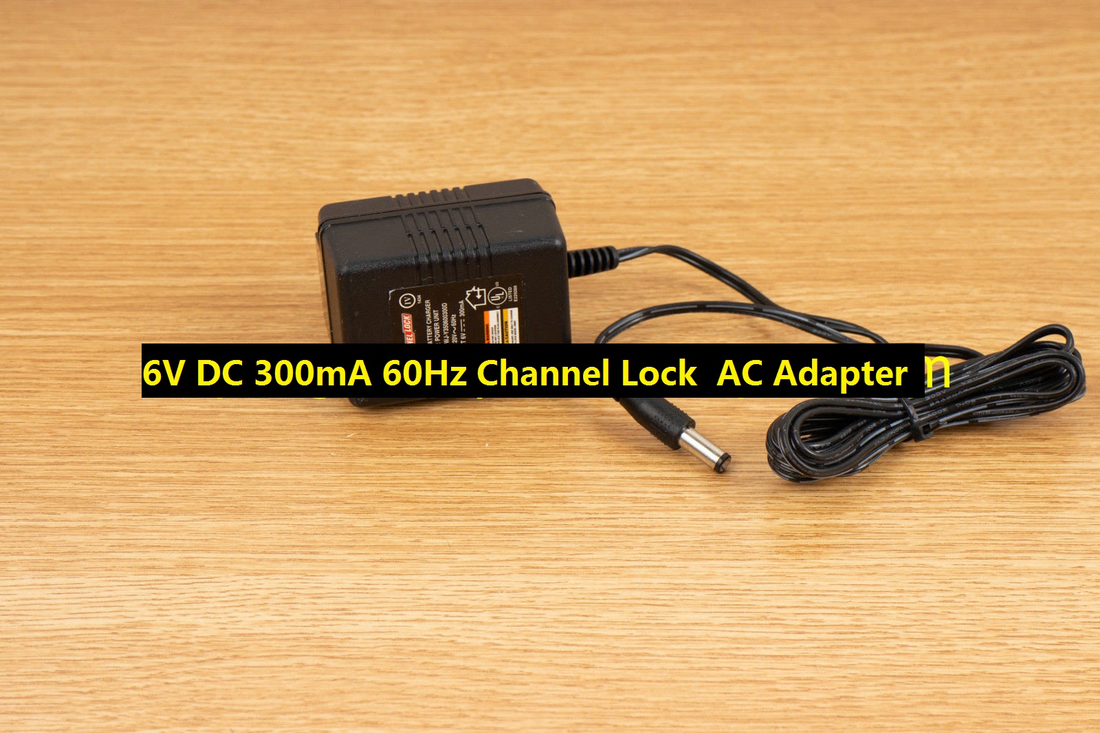*100% Brand NEW* Channel Lock WJ-Y350600300D 6V DC 300mA 60Hz AC Adapter Power Supply